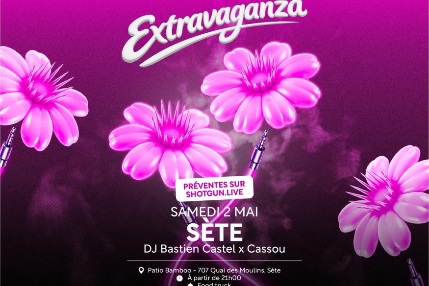 SETE "Extravavaganza" by Cassou au Bamboo!