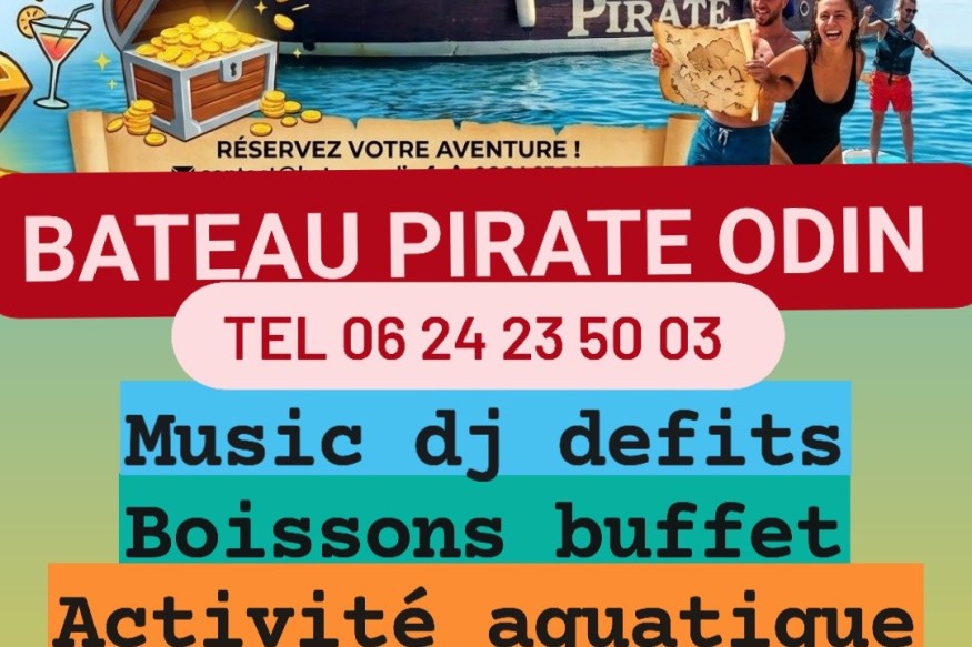 FRONTIGNAN "ODIN" le Bateau Pirate!