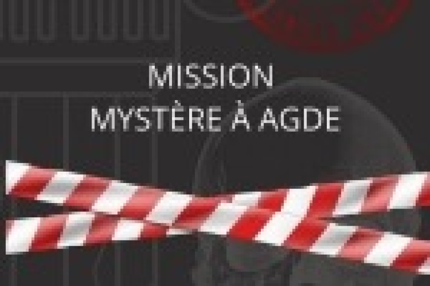 AGDE « Mystère à Agde »