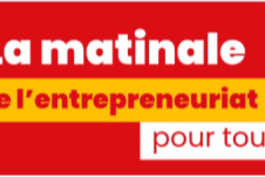 BEZIERS / MONTPELLIER Les Matinales de l'Entrepeneuriat